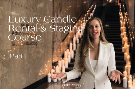 Luxury Candle Rental and Staging Course. Part 1